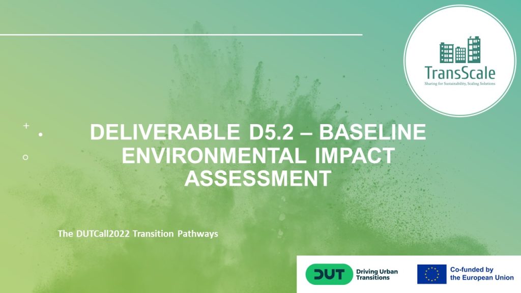 Deliverable D5.2 – Baseline Environmental Impact Assessment